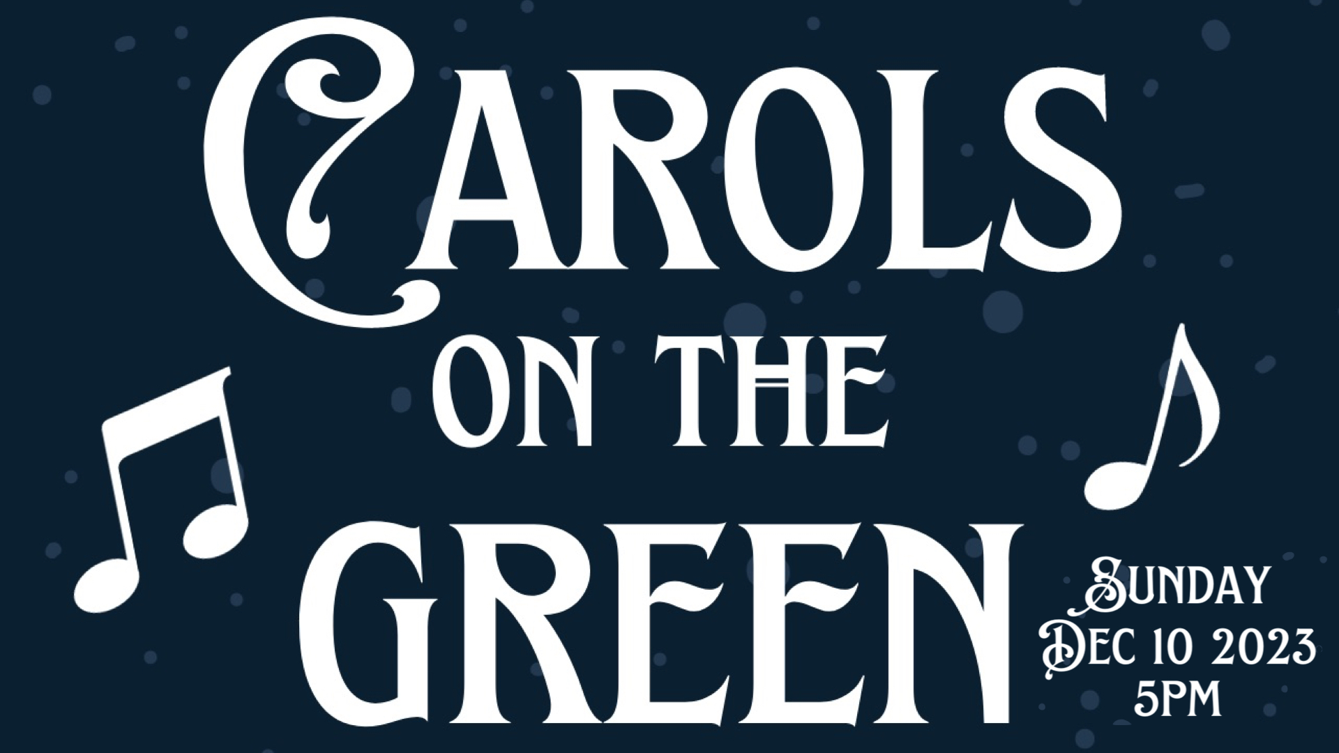 Carols On the Green Ad.001